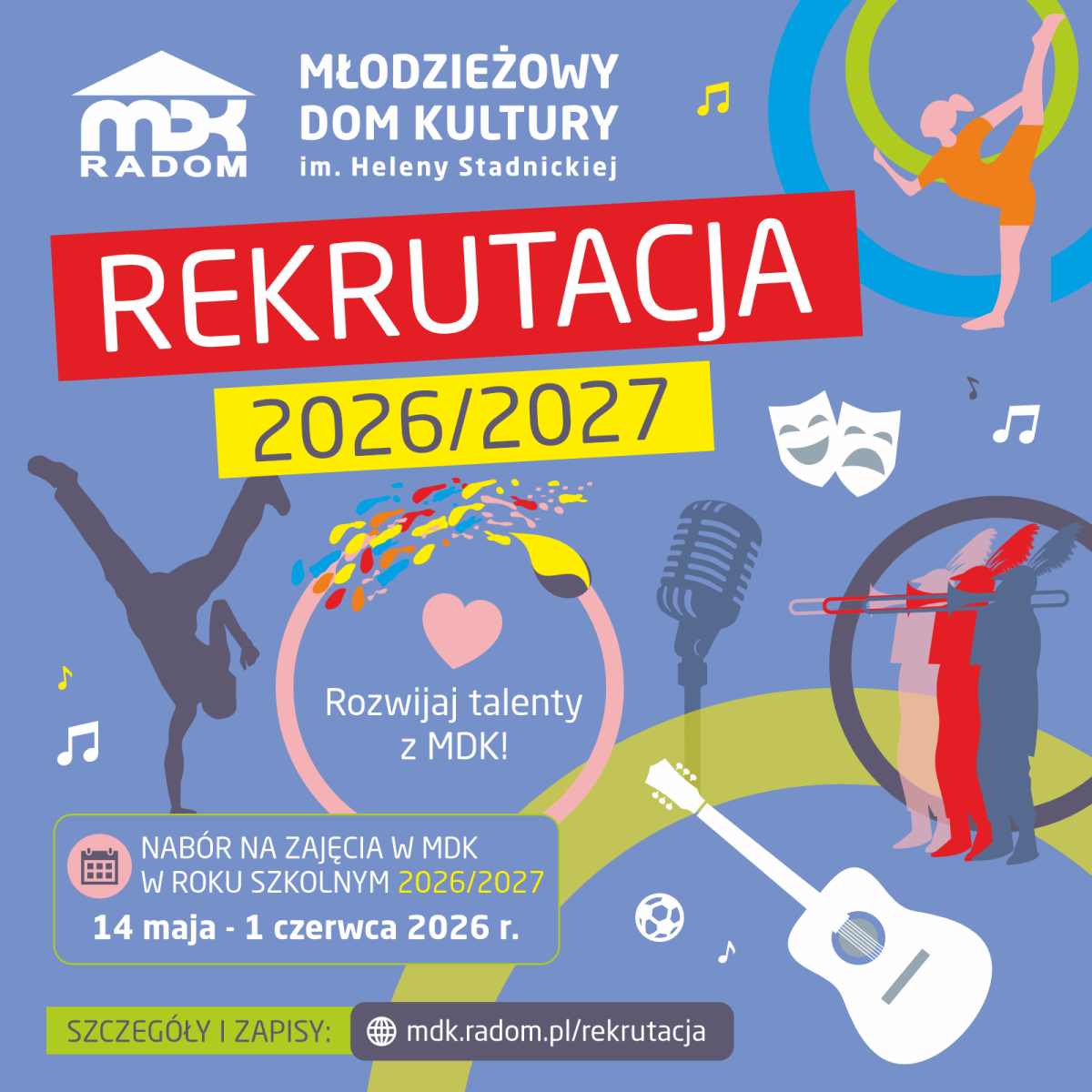 Trwa rekrutacja na zajęcia w MDK w roku szkolnym 2026/2027